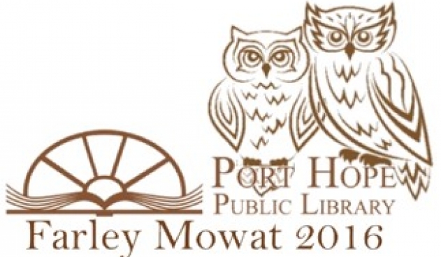 Port Hope Public Library: Farley Mowat 2016 Celebration